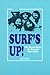 Surf's Up!: The Beach Boys on Record, 1961-1981