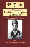 Treatise on the Spleen and Stomach: A Translation of the Pi Wei Lun (Paperback)