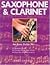 Saxophone & Clarinet: An Easy Guide