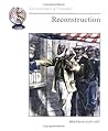 Reconstruction (Cornerstones of Freedom) Reconstruction (Cornerstones of Freedom)