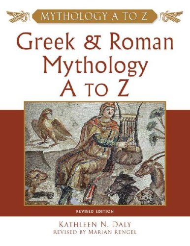 Greek and Roman Mythology A to Z (Hardcover)