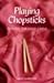 Playing Chopsticks: Travels...