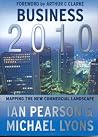 Business 2010: Mapping the New Commercial Landscape Business 2010: Mapping the New Commercial Landscape