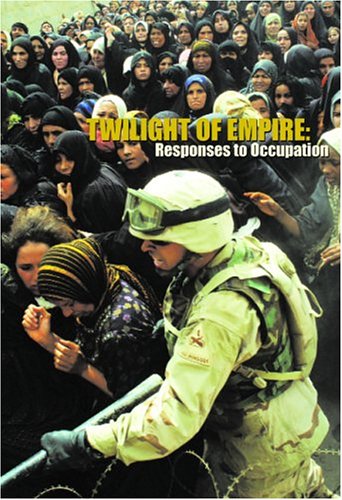 Twilight of Empire: Responses to Occupation (Paperback)