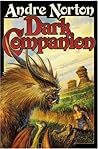 Dark Companion (2 Novels: Dark Piper and Dread Companion)
