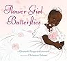 Flower Girl Butterflies by Elizabeth Fitzgerald Howard Flower Girl Butterflies by Elizabeth Fitzgerald Howard
