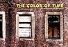 The Color of Time: The Photographs of Sean Scully The Color of Time: The Photographs of Sean Scully