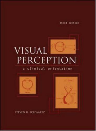 Visual Perception: A Clinical Orientation (Hardcover)