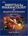 Essentials of Pharmacology for Health Occupations: Webct Standalone