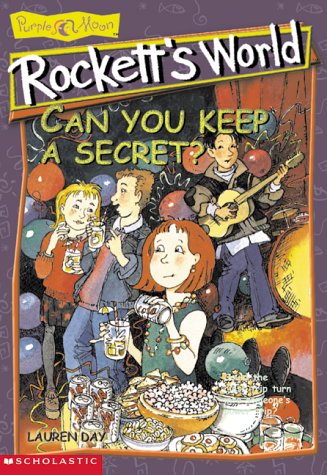 Can You Keep a Secret? (ROCKETT'S WORLD)