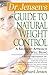 Dr. Jensen's Guide to Natural Weight Control : A Balanced Approach to Well-Being