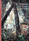 The Amazon: Past, Present, and Future (Paperback)
