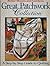 Better Homes and Gardens Great Patchwork Collection : A Step-By-Step Guide to Quilting (Better Homes and Gardens)