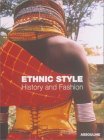 Ethnic Style: History and Fashion (Hardcover)