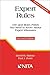 Expert Rules: 100 (and more) Points You Need to Know About Expert Witnesses