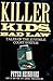 Killer Kids, Bad Law: Tales of the Juvenile Court System