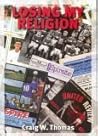 Losing My Religion Losing My Religion