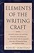 Elements of the Writing Craft by Robert Olmstead