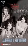 Die Macht der Gefühle (Charmed: Zauberhafte Schwestern, #13)