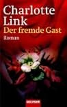 Der fremde Gast