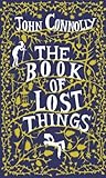 The Book of Lost Things by John Connelly