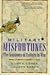 Military Misfortunes: The Anatomy of Failure in War