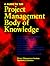 A Guide to the Project Management Body of Knowledge