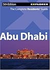 Abu Dhabi Complete Residents' Guide Abu Dhabi Complete Residents' Guide