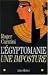 Egyptomanie, Une Imposture ...