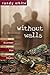 Without Walls by Randy    White