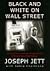 Black and White on Wall Street by Joseph Jett