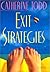 Exit Strategies by Catherine Todd