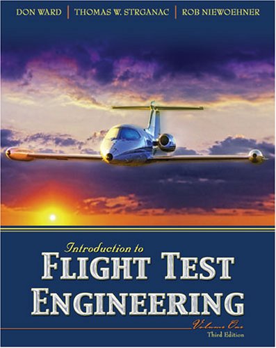 Introductions to Flight Test Engineering: 1 (Paperback)