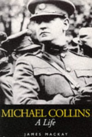 Michael Collins: A Life (Paperback)