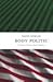 Body Politic: The Great American Sports Machine