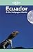 Lonely Planet Ecuador & the Galapagos Islands by Danny Palmerlee