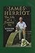 James Herriot: The Life of ...