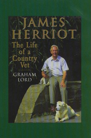 James Herriot: The Life of a Country Vet (Hardcover)