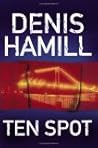 Ten Spot: A Bobby Emmet Novel