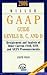 Miller GAAP Guide Levels B, C, and D by Judith  Weiss