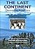The Last Continent: Discove...