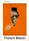 Francis Bacon : Recent Paintings 1984