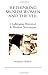 Rethinking Muslim Women and...