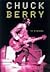 Chuck Berry: The Biography