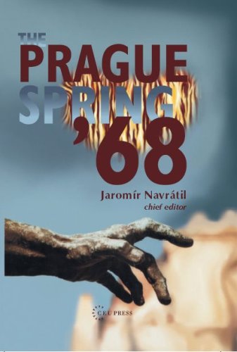 The Prague Spring, 1968 (National Security Archive Cold War Reader - CEU Press)