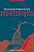 The Sacred World of the Penitentes by Alberto Lopez Pulido
