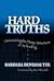 Hard Truths: Uncovering the Deep Structure of Schooling