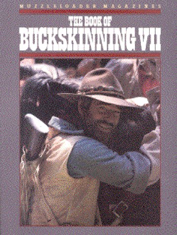 The Book of Buckskinning VII (Paperback)