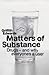 Matters of Substance : Drugs - And Why Everyone's a User
