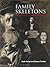 Family Skeletons: Exploring the Lives of Our Disreputable Ancestors